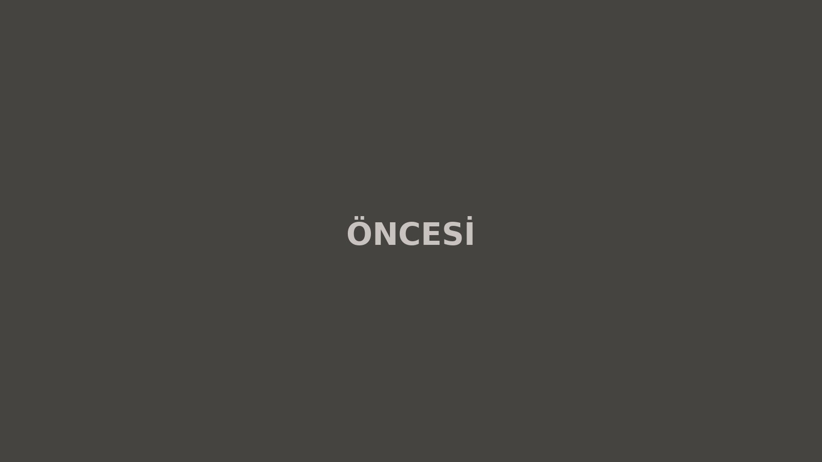 Tadilat öncesi